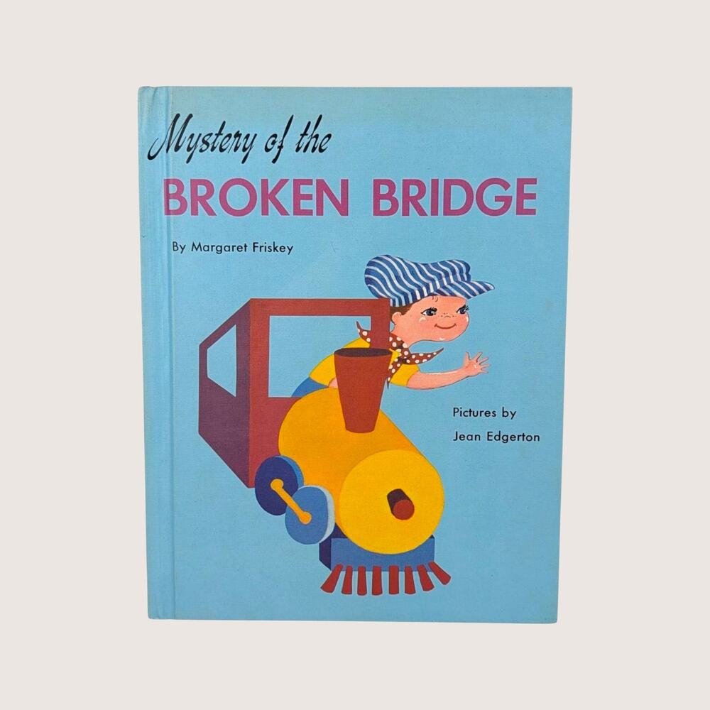 Vintage 1952 Mystery of the Broken Bridge Margaret Friskey Hardcover Book